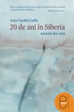 20 de ani in Siberia. Amintiri din viata (pdf)