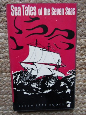 SEA TALES OF THE SEVEN SEAS by JOSEPH CONRAD ...FRANK R. STOCKTON , 1962 foto