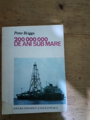 200000000 de ani sub mare-Peter Briggs foto