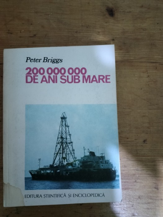 200000000 de ani sub mare-Peter Briggs