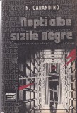 N. Carandino - Nopti albe si zile negre