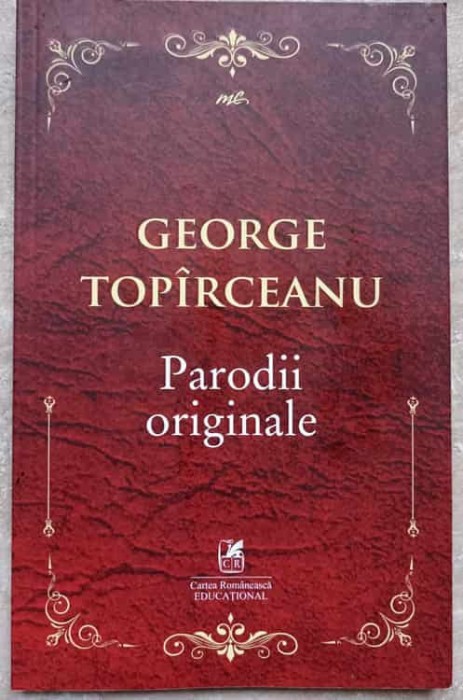 PARODII ORIGINALE-GEORGE TOPARCEANU-236656