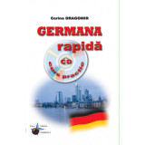 Germana rapida - Curs practic + CD audio - Corina Dragomir, Steaua Nordului