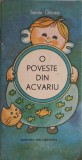 O POVESTE DIN ACVARIU. ILUSTRATII DE DUMITRU DOBRICA-SANDA GHINEA-253923