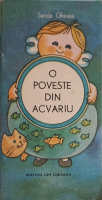 O POVESTE DIN ACVARIU. ILUSTRATII DE DUMITRU DOBRICA-SANDA GHINEA-253923 foto