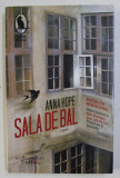 SALA DE BAL de ANNA HOPE , 2018