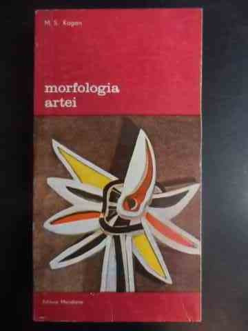 Morfologia Artei 251 - M.s.kagan ,542683