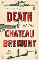 Death at the Chateau Bremont: A Verlaque and Bonnet Mystery foto