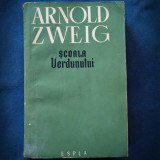 SCOALA VERDUNULUI - ARNOLD ZWEIG