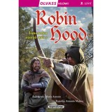 Olvass vel&uuml;nk! (3) - Robin Hood