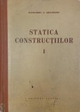 Statica constructiilor, vol. 1 - Alexandru A. Gheorghiu