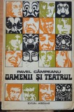 OAMENII SI TEATRUL. PRIVIRE SOCIOLOGICA ASUPRA PUBLICULUI - PAVEL CAMPEANU