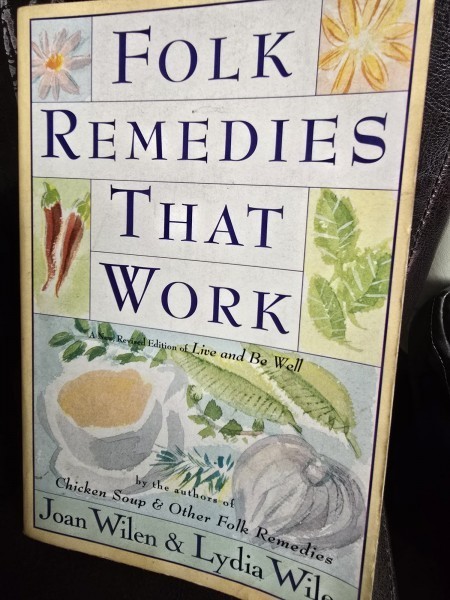 Folk Remedies that Work - Joan Wilen, Lydia Wilen