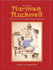 The Best of Norman Rockwell: A Celebration of America&amp;#039;s Favorite Illustrator foto