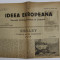 IDEEA EUROPEANA - SOCIALA , CRITICA , ARTISTICA si LITERARA , ZIAR , ANUL IV , NR. 95 , DUMINICA ,18-25 IUNIE , 1922