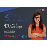 Easy Wordtraining - 400 angol sz&oacute;k&aacute;rtya - Halad&oacute; szinten - Fab&oacute;k &Aacute;gnes