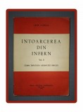 ION CARJA&nbsp;-&nbsp;INTOARCEREA DIN INFERN (VOL II * CRIMA IMPOTRIVA DEMNITATII OMULUI)
