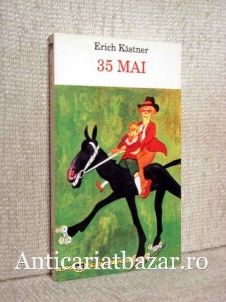 35 mai - Erich Kastner