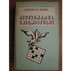 Gheorghe Sanda - Dictionarul enigmistului (1983, editie cartonata)