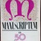 MANUSCRIPTUM 50 NUMERE:1/&#039;70-50/&#039;83: SUMAR CRONOLOGIC/RUBRICI/AUTORI/ICONOGRAFIC