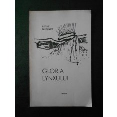 PETRE GHELMEZ - GLORIA LYNXULUI