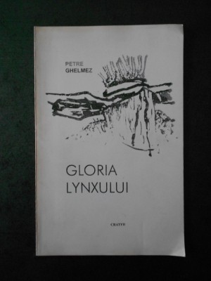 PETRE GHELMEZ - GLORIA LYNXULUI foto