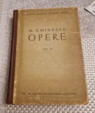 Mihai Eminescu Opere Vol. 4: Poezii Postume, Editia Perpessicius (1952, Academia RPR)