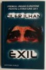 Exil - Ciler Ilhan - Roman Beletristica
