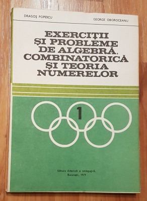 Exercitii si probleme de algebra combinatorica si teoria numerelor foto