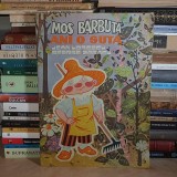 JEAN UDRESCU / GEORGE ZARAFU - MOS BARBUTA ''ANI O SUTA'' , 1986 *