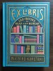 Michiko Kakutani - Ex Libris: 100 Books to Read and Reread