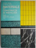 Materiale de constructii si instalatii. Manual pentru licee cu profil de constructii anul I &ndash; Nicolae Mihail