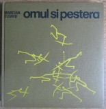Marcian Bleahu - Omul si pestera - fara supracoperta si cotor un pic desprins!