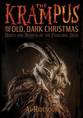 The Krampus and the Old, Dark Christmas: Roots and Rebirth of the Folkloric Devil foto