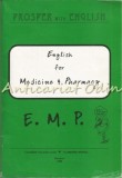 Cumpara ieftin English For Medicine &amp; Pharmacy - Aloisia Sorop, Gabriela Breaza