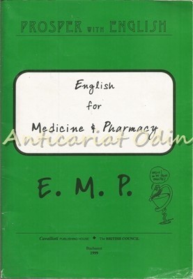 English For Medicine &amp; Pharmacy - Aloisia Sorop, Gabriela Breaza