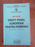 Geo Stroe, Drept penal european pentru Rom&acirc;nia (drept penal comparat)