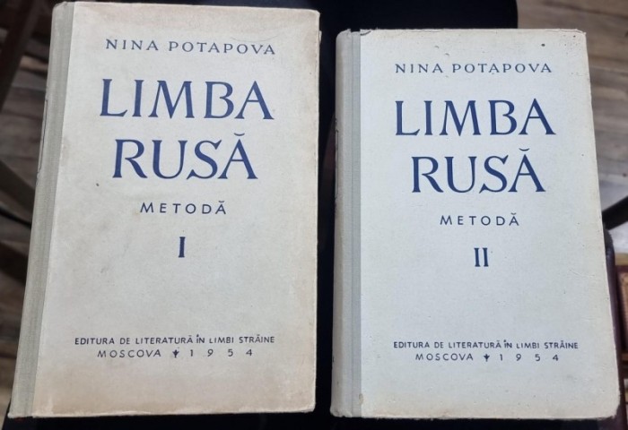 Limba rusa metoda pentru romani (2 volume) - Nina Potapova | Okazii.ro