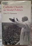 The Catholic Church in World Politics