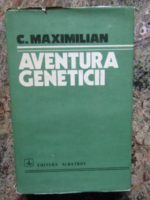 C. MAXIMILIAN - AVENTURA GENETICII CARTONATA foto
