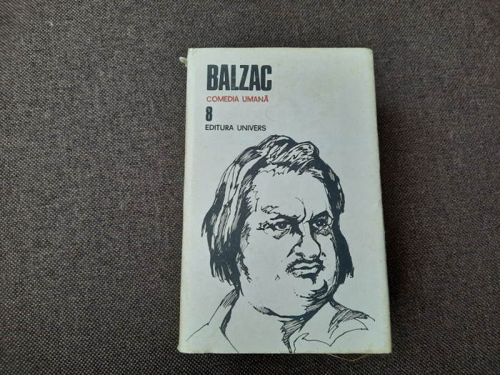 BALZAC OPERE VOL 8,UNIVERS 1990 RF9/0