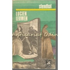Lucien Leuwen. Rosu Si Alb - Stendhal