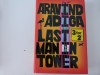 Last man in Tower - Arvind Ariga
