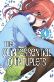 The Quintessential Quintuplets - Volume 4 | Negi Haruba, Kodansha Comics