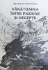 Vanatoarea intre pasiune si deceptii - 1996 - Stefan Dumitrescu ($X132)