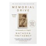 Memorial Drive de Natasha Trethewey: Memoir despre abuz domestic, rasism, pierdere si familie