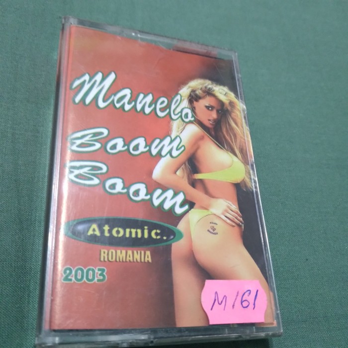 CASETA MANELE MANELO BOOM BOOM ATOMIC 2003 RARA!!ORIGINALA