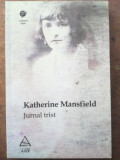 Jurnal trist- Katherine Mansfield
