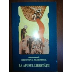 La apusul libertatii- Hristodul Aghioritul