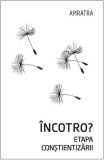 Incotro? Etapa constientizarii, LibHumanitas